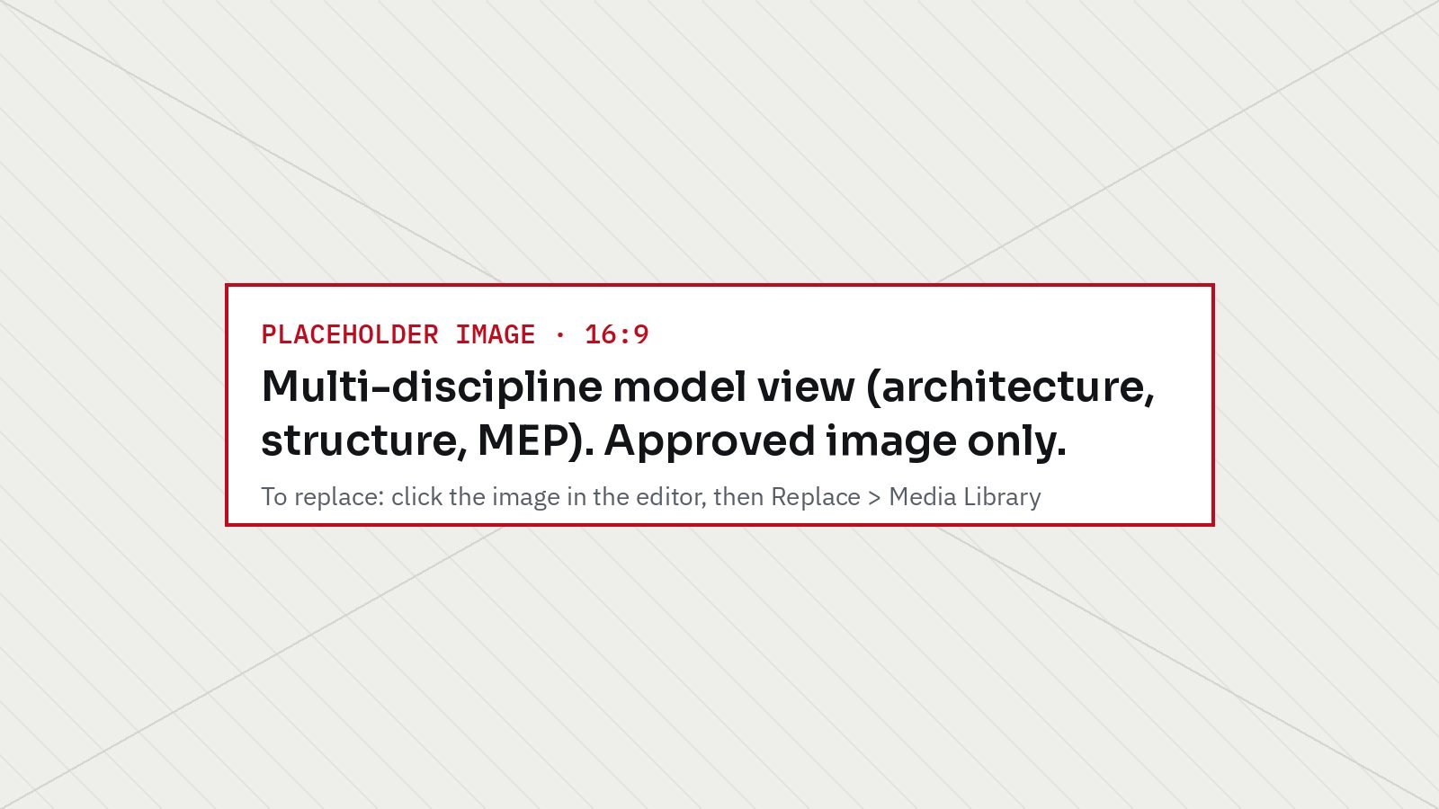 Multi-discipline model view (architecture, structure, MEP). Approved image only.